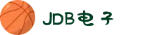 JDB(中国)电子-官方网站